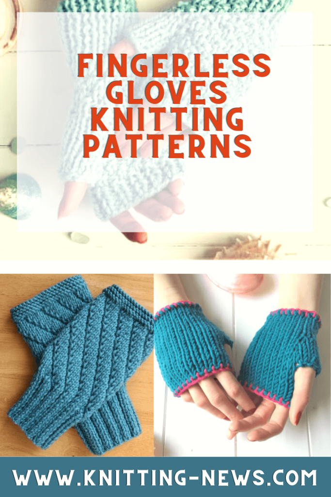 21 Fingerless Gloves Knitting Patterns Knitting News