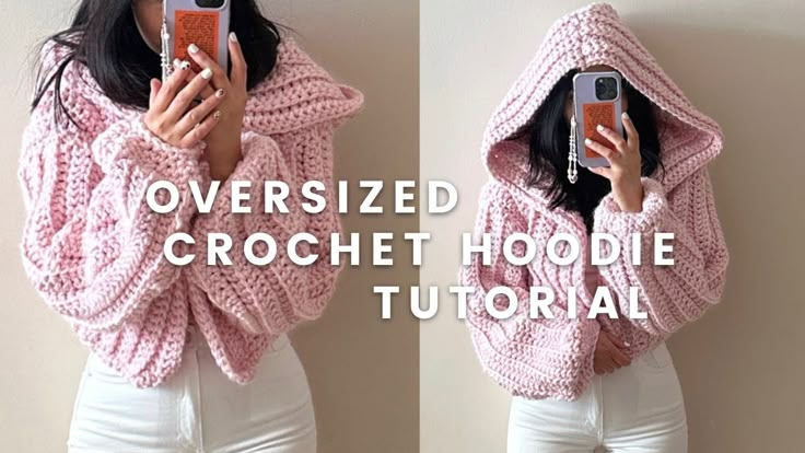 An Oversized Crochet Hoodie Sweater Tutorial Crochet Hoodie Cute 