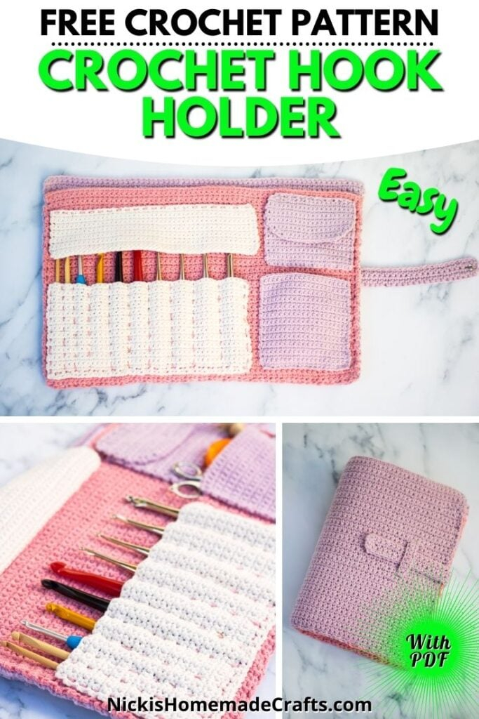 Best Free Crochet Hook Holder Pattern Nicki 39 s Homemade Crafts