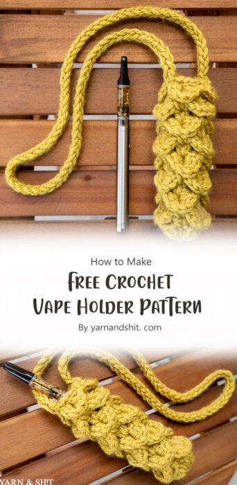 Easy Vape Holder Free Crochet Pattern Tutorial Ideas 