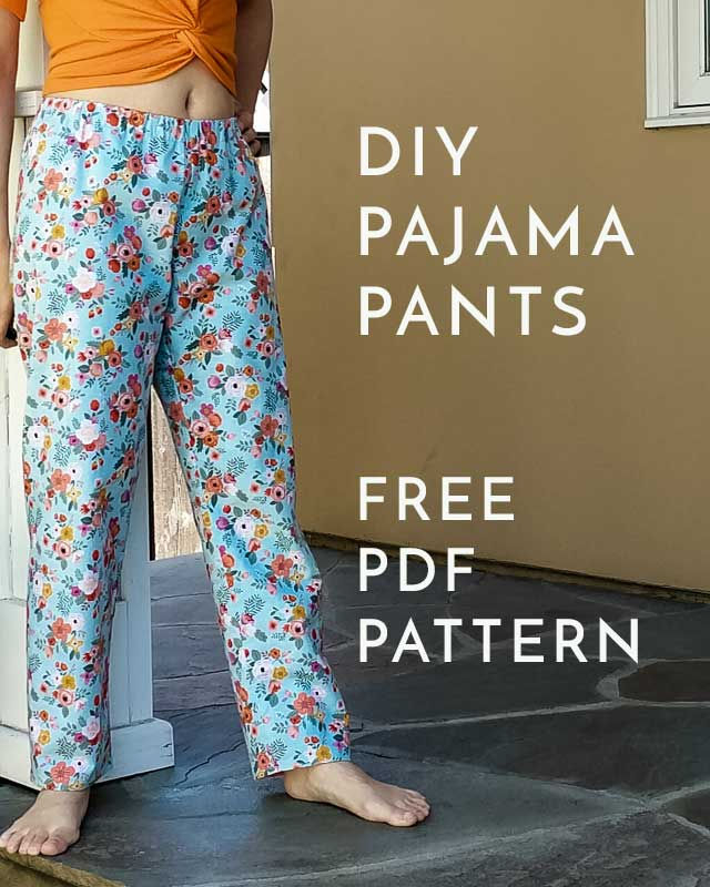 Free Women 39 s Pajama Pants PDF Pattern You Can DIY Today
