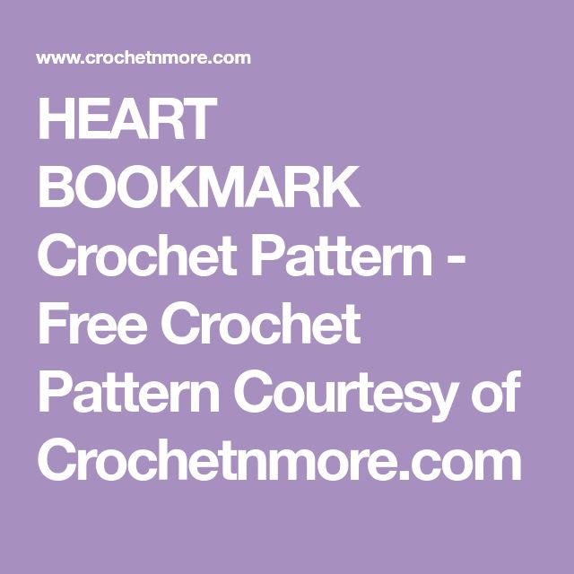 HEART BOOKMARK Crochet Pattern Free Crochet Pattern Courtesy Of 
