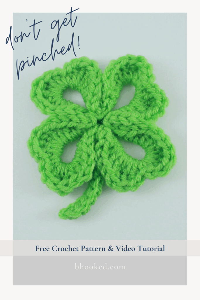 How To Crochet A Four Leaf Clover In Under 15 Minutes Free Pattern 
