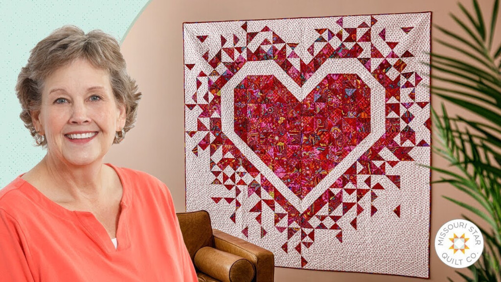 Make An quot Exploding Hearts quot Quilt With Jenny Doan Of Missouri Star 
