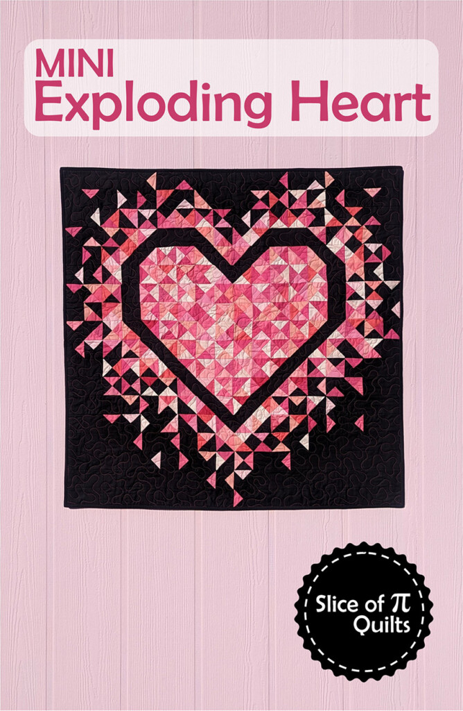 Mini Exploding Heart Quilt Pattern By Piland Laura