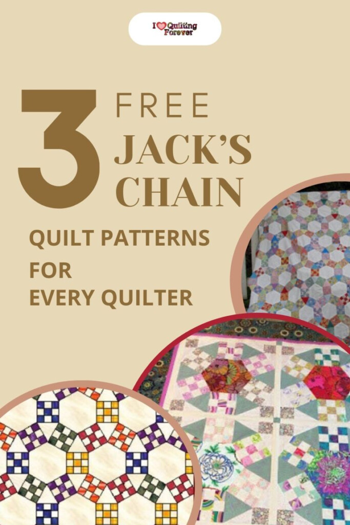 Top 3 Free Jack 39 s Chain Quilt Patterns 2 Bonus Patterns For Sale I 