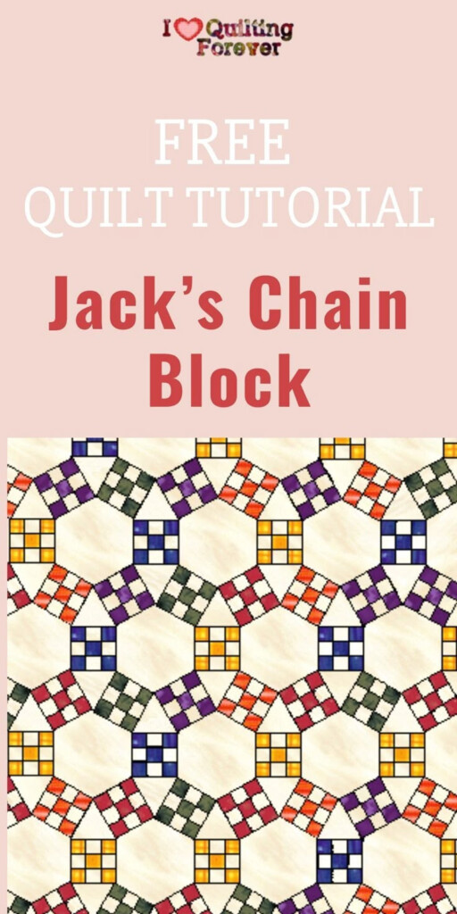Top 3 Free Jack 39 s Chain Quilt Patterns I Love Quilting Forever 